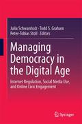 Managing Democracy in the Digital Age