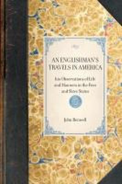 Englishman’s Travels in America