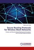 Secure Routing Protocols for Wireless Mesh Network