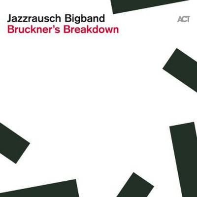 Bruckner’s Breakdown (Digipak)