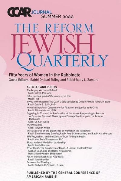 CCAR Journal: The Reform Jewish Quarterly: Summer 2022: Fifty Years of Women in the Rabbinate