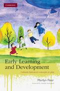 Early Learning and Development