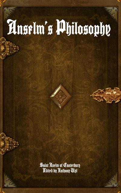 Anselm’s Philosophy