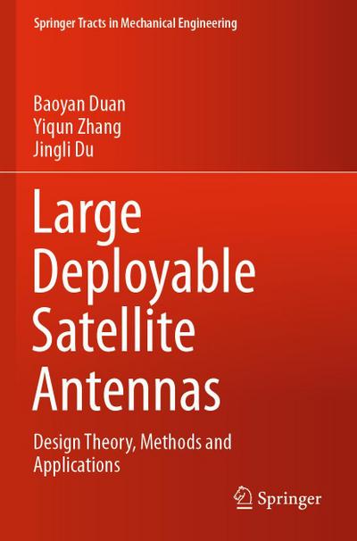 Large Deployable Satellite Antennas