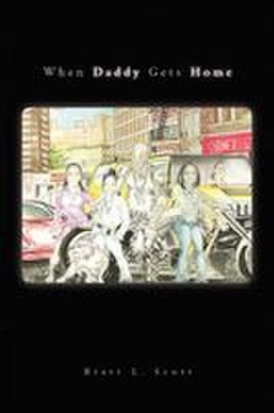 When Daddy Gets Home