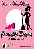 Cenerentola Moderna e altre storie