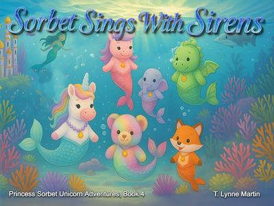 Sorbet Sings with Sirens