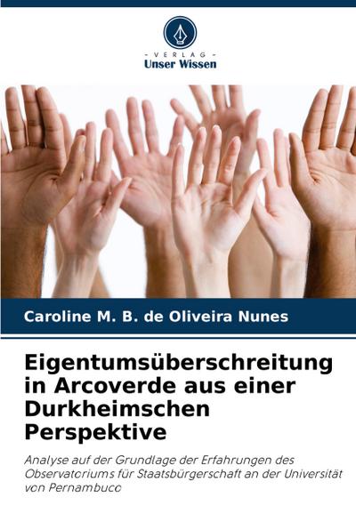 Eigentumsüberschreitung in Arcoverde aus einer Durkheimschen Perspektive
