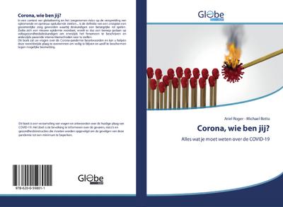 Corona, wie ben jij?