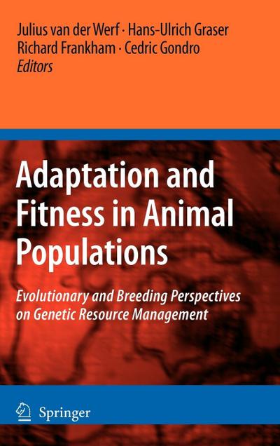 Adaptation and Fitness in Animal Populations