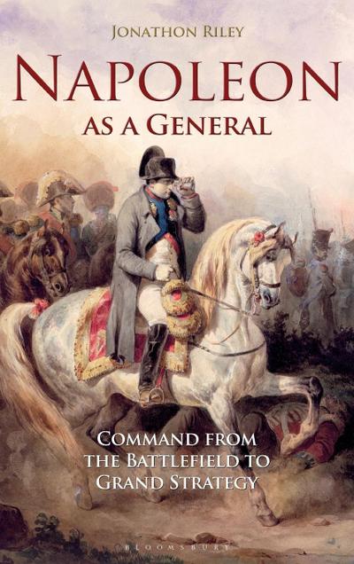Napoleon as a General