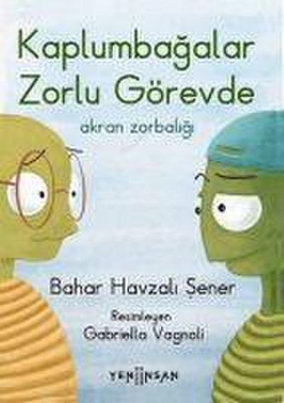 Kaplumbagalar Zorlu Görevde Akran Zorbaligi