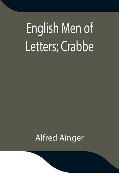 English Men Of Letters; Crabbe