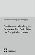 Das Vorabentscheidungsverfahren vor dem Gerichtsho