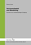 Vertrauenskapital und Abmahnung