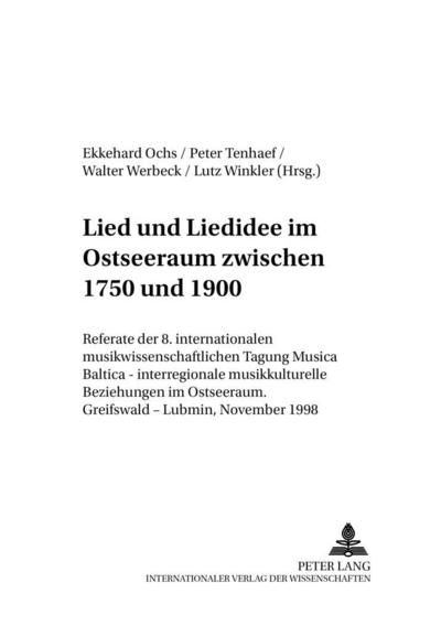 Lied und Liedidee im Ostseeraum zwischen 1750 und 1900
