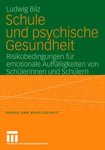 Schule und psychische Gesundheit