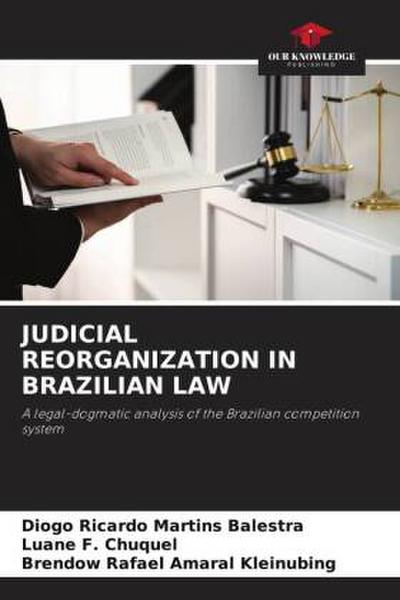 JUDICIAL REORGANIZATION IN BRAZILIAN LAW