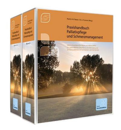 Praxishandbuch Palliativpflege und Schmerzmanagement