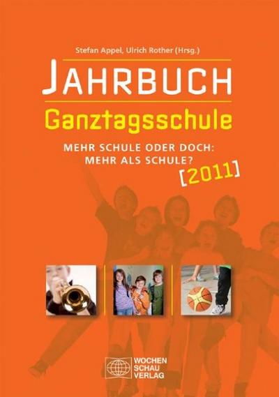 Jahrbuch Ganztagsschule 2011