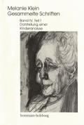 Melanie Klein: Gesammelte Schriften / Band IV, 1: 