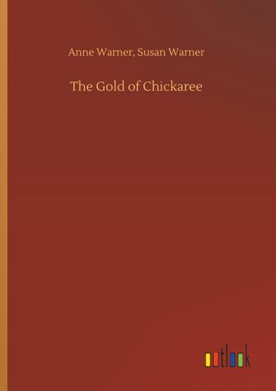 The Gold of Chickaree