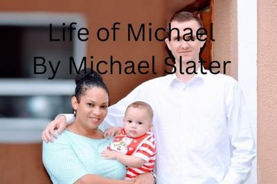 Life of Michael Slater