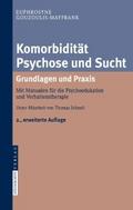 Komorbidität Psychose und Sucht - Grundlagen und P