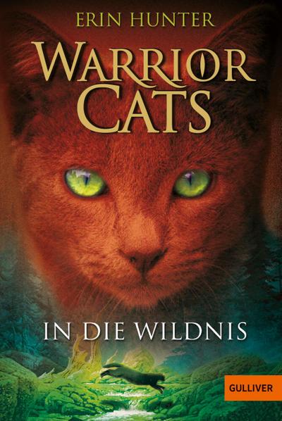 Warrior Cats. In die Wildnis: I, Band 1