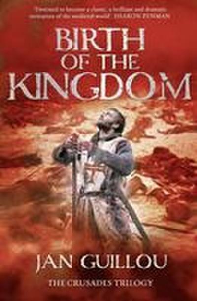 Birth of the Kingdom