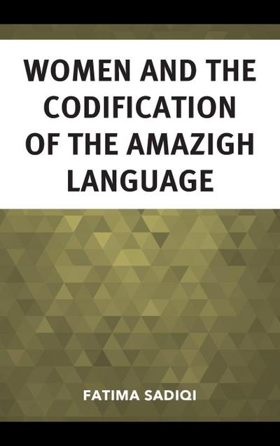 Women and the Codification of the Amazigh Language