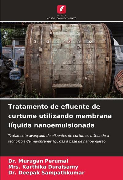 Tratamento de efluente de curtume utilizando membrana líquida nanoemulsionada