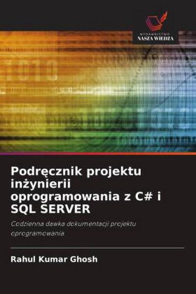 Podr¿cznik projektu in¿ynierii oprogramowania z C# i SQL SERVER