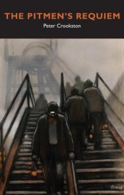 The Pitmen’s Requiem