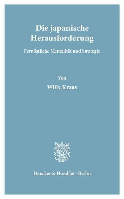 Die japanische Herausforderung.