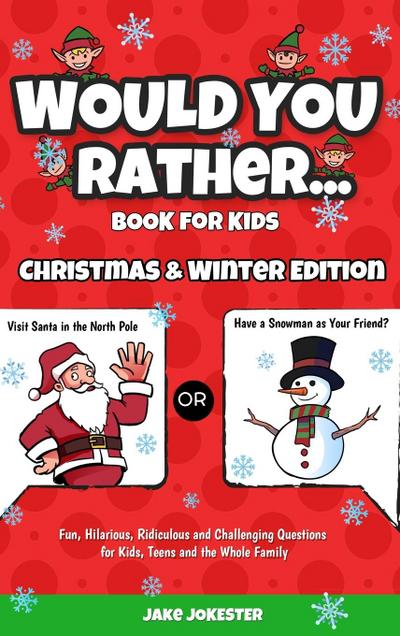 Would You Rather Book for Kids