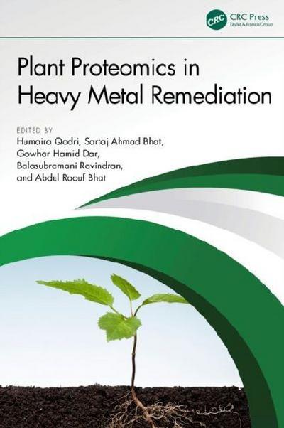 Plant Proteomics in Heavy Metal Remediation