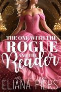 The One With the Rogue and the Reader (The One With the Wanton Woman, #1)