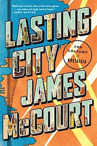 Lasting City (eBook, EPUB) - James McCourt