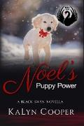 Noel’s Puppy Power - A Sweet Christmas Black Swan Novella (Black Swan Series, #3)