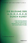 Die Bildung der A_n_d_e_r_e_n durch Kunst