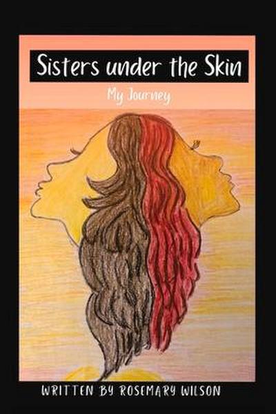 Sisters Under the Skin