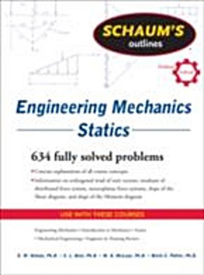 Schaum’s Outline of Engineering Mechanics: Statics