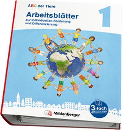 ABC der Tiere 1 Neubearbeitung - Arbeitsblätter zur individuellen Förderung und Differenzierung