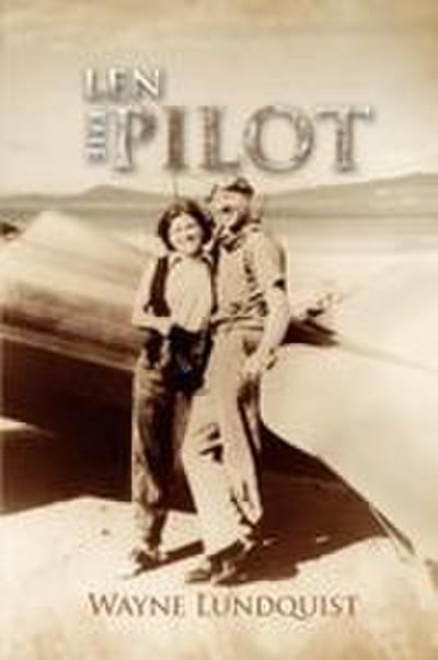 Len, the Pilot