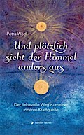 Und plötzlich sieht der Himmel anders aus