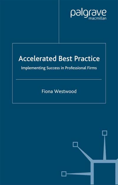 Accelerated Best Practice