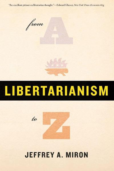 Libertarianism, from A to Z