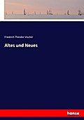 Altes und Neues