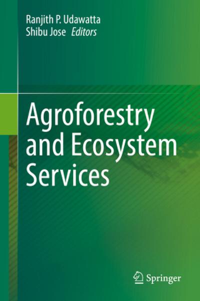 Agroforestry and Ecosystem Services